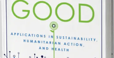 AI for Good: Applications in Sustainability, Humanitarian Action and Health